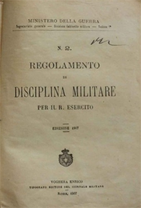 Regolamento di disciplina militare per il R. Esercito, n.2.